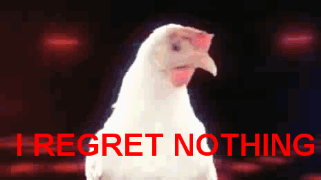chicken_regret_nothing